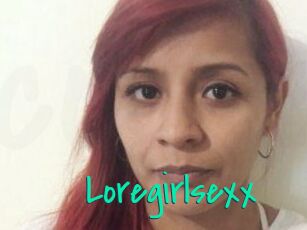 Loregirlsexx