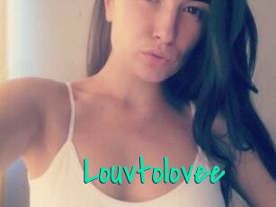 Louvtolovee