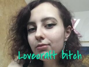 Lovecraft_bitch