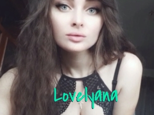 Lovelyana