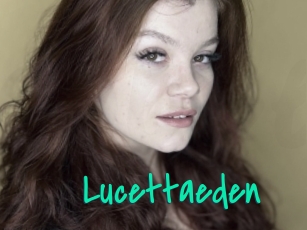 Lucettaeden