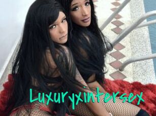 Luxuryxintersex