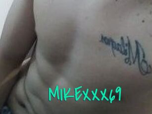 MIKEXXX69