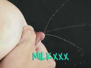 MILKXXX