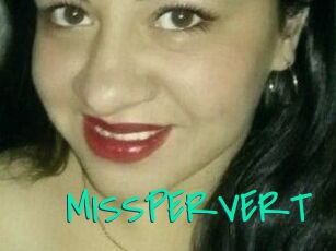 MISSPERVERT