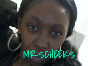 MRSCHEEKS