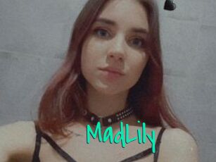 MadLily