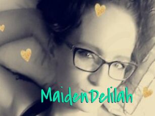 MaidenDelilah