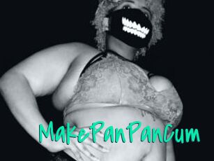 MakePanPanCum