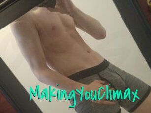 MakingYouClimax