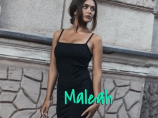 Maleah