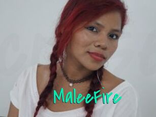 MaleeFire