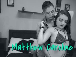 Matthew_Caroline