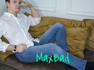 MaxBad