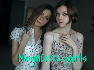 MegaCrazyGirls