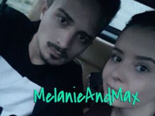 MelanieAndMax