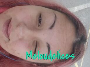 Meloudelices