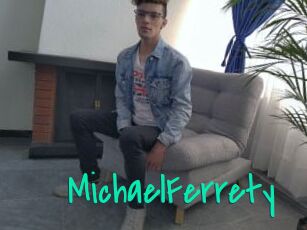 MichaelFerrety