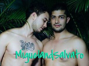 MiguelandSalvato