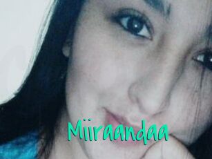 Miiraandaa