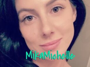 MikaMichelle