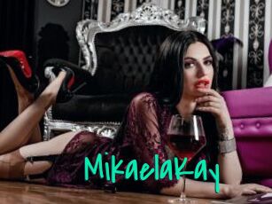 MikaelaKay