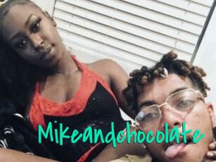 Mikeandchocolate