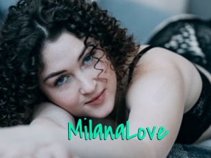 MilanaLove