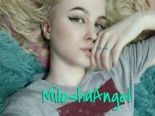 MileshaAngel