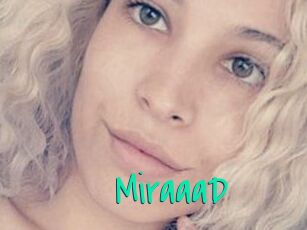 MiraaaD