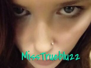 MissTrueblu22