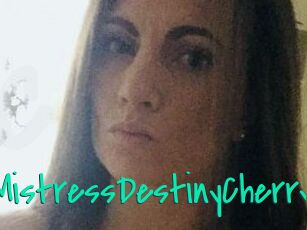 MistressDestinyCherry