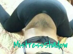 MistressShadow