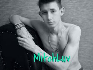 MitchLuv