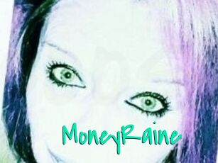 MoneyRaine