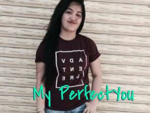 My_PerfectYou