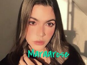 Maraarose