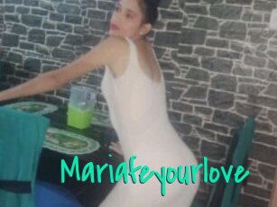 Mariafeyourlove