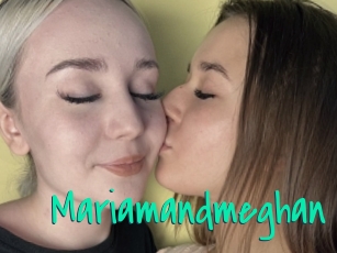 Mariamandmeghan