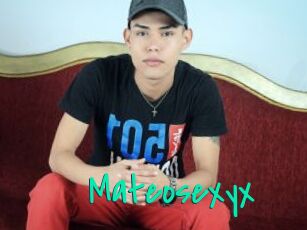 Mateosexyx