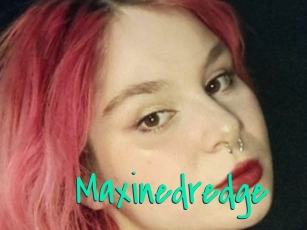 Maxinedredge