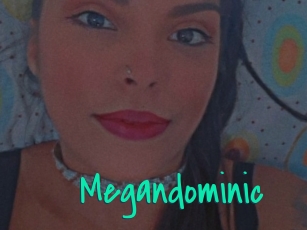 Megandominic