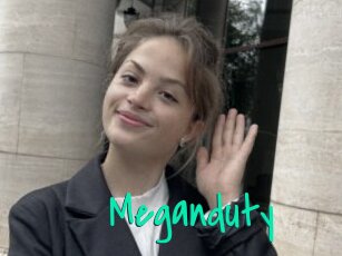 Meganduty