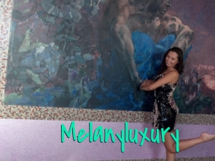 Melanyluxury