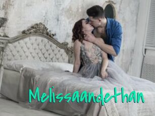 Melissaandethan