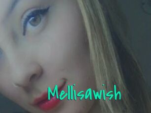 Mellisawish