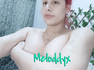 Meloddyx