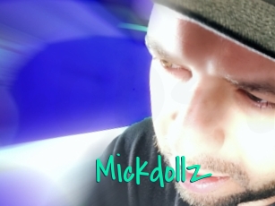 Mickdollz