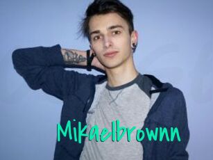 Mikaelbrownn