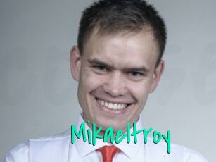 Mikaeltroy